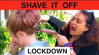FAMILY LOCKDOWN VIDEO 2 - We shaved off part of Sofia's hair!  Family of FIVE in the South of France