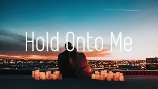 AWAKEND & Herrin - Hold Onto Me (Lyrics) ft. Sara Skinner