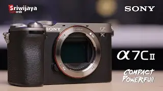 Sony A7C II - Full Frame Compact & Worth It Sob!