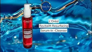 L&rsquo;Or&eacute;al ▪️Revitalift Resurfacing Serum-In-Cleanser