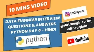 DATA Engineer Interview questions & answers DAY 4 - Python programming - HINDI