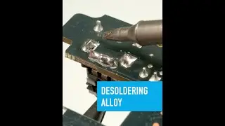 Desoldering Alloy - Collin&rsquo;s Lab Notes #adafruit #collinslabnotes