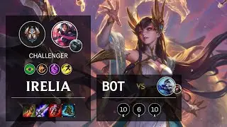 Irelia Bot vs Ashe - BR Challenger Patch 10.15