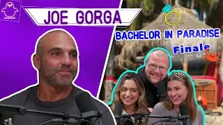 Bachelor in Paradise Finale Recap + Joe Gorga Interview - Full Episode