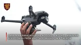 95th Brigade servicemen rescue comrade-in-arms from Russian captivity using drone