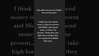Main difference between Middle class and Top class...#slowed