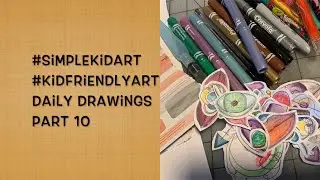 #simplekidart #kidfriendlyart Daily Sketches Part 11