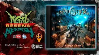 🔥MAJESTICA - Power Train | RESE&Ntilde;A🔥@majesticametal @NuclearBlastRecords