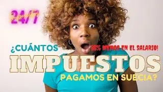 LOS ALTOS IMPUESTOS EN SUECIA-&nbsp;SORPRENDENTE