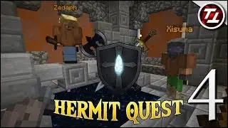 Hermit Quest #4 - City Assault?