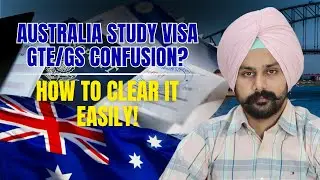 🎓 Australia Study Visa: GTE/GS Confusion? Here's How to Clear It Easily | Jaspreet Deol