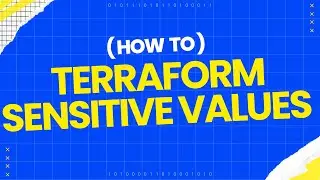 Handling Sensitive Values in Terraform Variables and Outputs