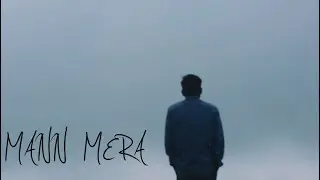 MANN MERA  by AARAV | OFFICIAL VIDEO | Original composition | Friendship song