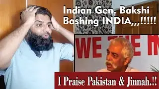 Pakistani Reaction on GD Bakshi Praising Pakistan and Jinnah GD Bakshi India Pakistan Relations