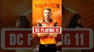 DC Playing 11 in IPL 2024 | Delhi Capitals Playing 11 in IPL 2024 | #ipl2024 #playing11 #ipl