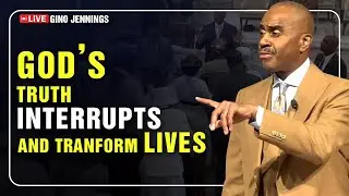 Pastor Gino Jennings [November 04, 2025]... God&rsquo;s Truth Interrupts and Transforms Lives