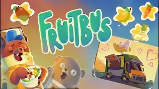 Checking Out Fruitbus!