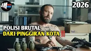 Polisi Brutal Dari Pinggiran Kota - Alur Cerita Film Action Terbaru 2026