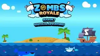 Zombs Royale - Season 7 Trailer! - Nautical Adventures!