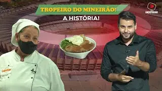 A HISTÓRIA DO TROPEIRO DO MINEIRÃO E A RECEITA DA DELÍCIA DO GIGANTE DA PAMPULHA