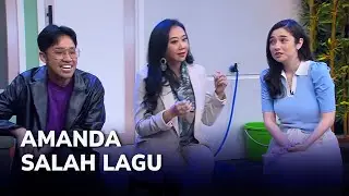 NIAT DUET SAMA ELMAND, AMANDA SALAH LAGU - INI BARU SAHUR EPS 18 (2/6)