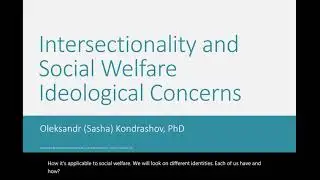 Intersectionality and Social Welfare Ideological Concerns