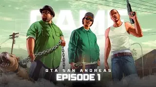 GTA SA : Main Quest (Walkthrough) - Episode 1 | HigawaraS