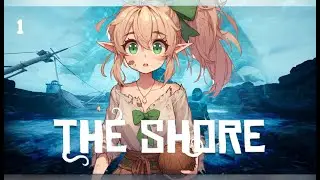 【The Shore】 Will You Survive Alone When You're Trapped on an Island?