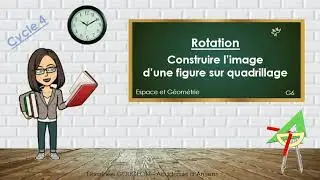 Cycle 4 - Rotation d'une figure sur quadrillage