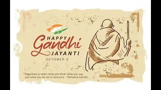 Happy Gandhi Jayanti