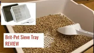 Brit-Pet Sieve Litter Tray System REVIEW - Designed For Wood Pellets Cat Litter