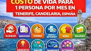 COSTO DE VIDA PARA 1 PERSONA POR MES EN TENERIFE CANDELARIA ESPAÑA #españa 