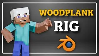 Woodplank Rig &mdash; бесплатный риг персонажа Minecraft в Blender (урок)