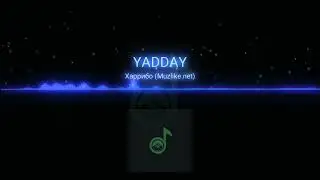 YADDAY - Харибо(Original Mix)|music 2022