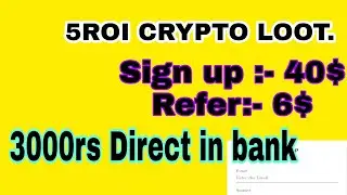 5ROI Huge Crypto Loot💰 Get 40$ on Sign up & 6$ on Refer 🤑🤑🤑