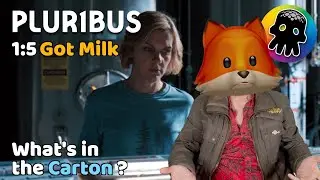 What&rsquo;s in the Carton? &bull;&nbsp;A Review of Plur1bus&nbsp;S1:E5 Got Milk
