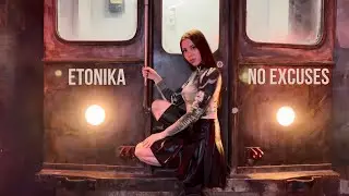 Etonika - No Excuses (Original mix) [Sunexplosion Records]