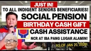 JUST IN! BAKA MAY PAYOUT KA NA! 3K SOCIAL PENSION + 3K/5K BDAY CASH GIFT + CASH ASSISTANCE! NCR ATBP