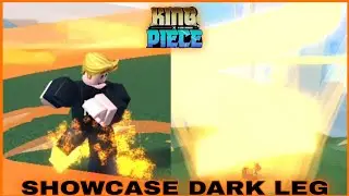 HOW TO GET DARK LEG (  BLACK LEG  ) + SHOWCASE IN KING PIECE
