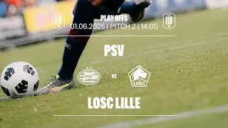 PSV vs. Lille LOSC | Play-Offs | KDB Cup 2025