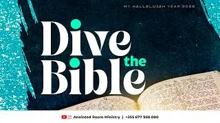 DIVE THE BIBLE  || 05.02.2026