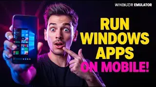 INSANE Android Trick - How to Run Windows Apps on Android (No Root, No PC)