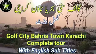 Bahria Town karachi | Golf City | with english sub titles | Connect with Zafar