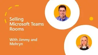 Selling Microsoft Teams Rooms - April 28 2023