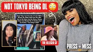 Tokyo Toni OUTTED + SCAMMED?! $98K Missing, ALLEGED Girlfriend SPILLS Tea | PRESS & MESS