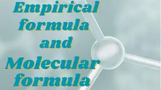 Difference between Empirical and Molecular formula
