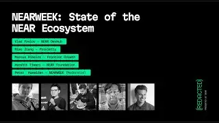 [REDACTED] NEARWEEK State of the NEAR Ecosystem