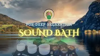 ✨ Deep Relaxation Sound Bath | Crystal Bowls, Tibetan Bowls & Guided Meditation (50 Mins)