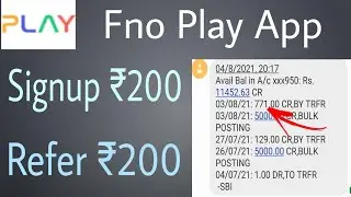 Fno Play App Signup 200 Refer 200 | Telugu