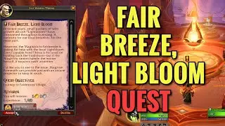 Fair Breeze, Light Bloom Quest (WoW Midnight)